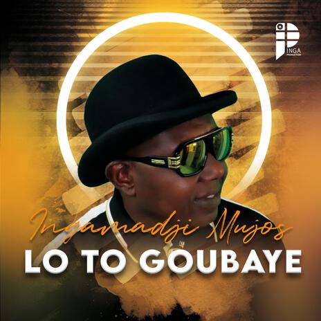 LO TO GOUBAYE | Boomplay Music