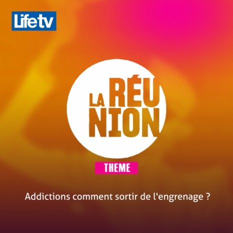 La réunion addictions comment sortir de l'engrenage ?, pt. 9 | Boomplay Music