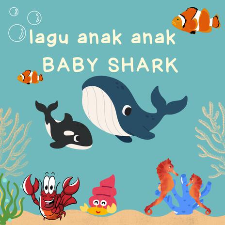 Baby shark | Boomplay Music