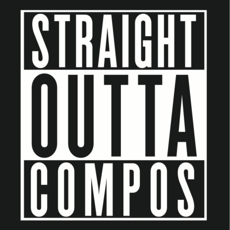 Straight Outta Compos ft. Comando Katana