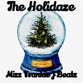 The Holidaze