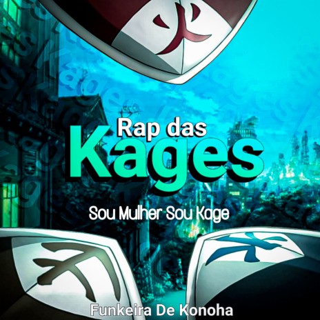 Rap das Kages - Sou Mulher Sou Kage | Boomplay Music