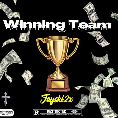 Winning Team | Boomplay Music