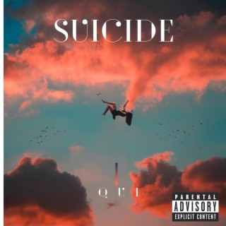 Suicide lyrics | Boomplay Music