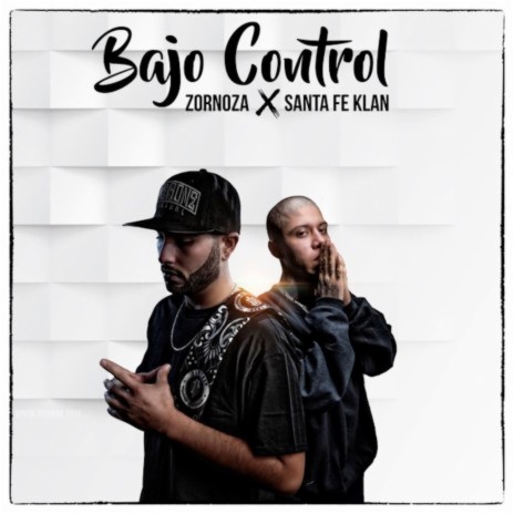 Bajo Control ft. Santa Fe Klan | Boomplay Music