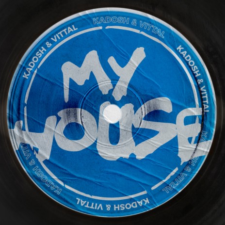 My House ft. VITTAL (BR) | Boomplay Music