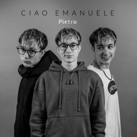 Ciao Emanuele | Boomplay Music