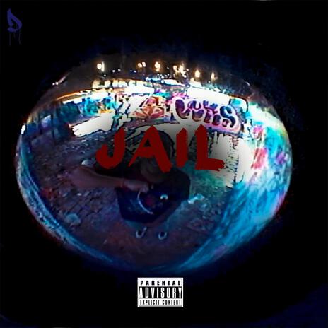 Jail | Boomplay Music