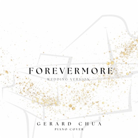 Forevermore (Piano Wedding Arrangement)