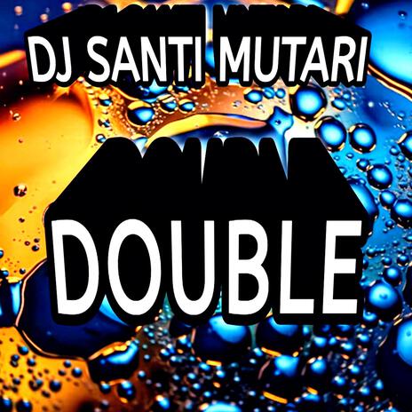 Double | Boomplay Music