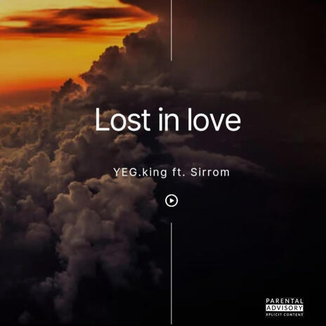 Lost In Love ft. Sirrom | Boomplay Music