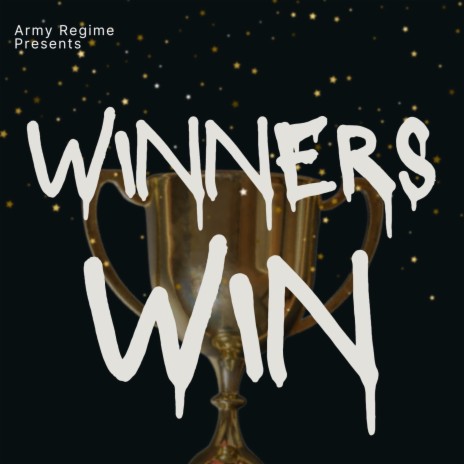 Winners Win | Boomplay Music