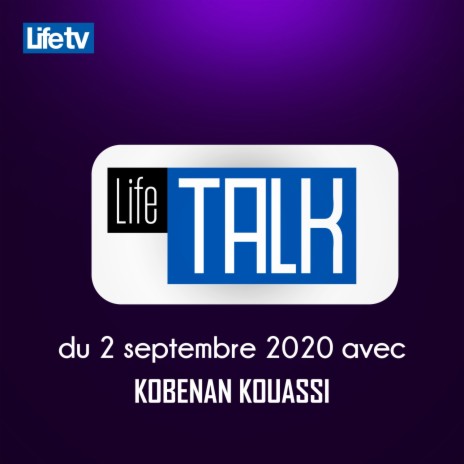 Life talk avec le ministre kobenan kouassi, pt. 18 | Boomplay Music