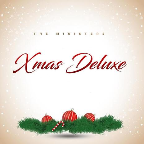 Xmas Deluxe | Boomplay Music