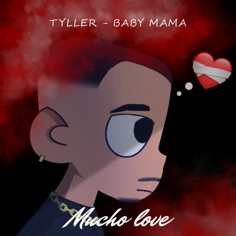 Baby Mama (MuchoLove) | Boomplay Music