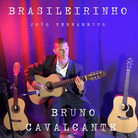 Brasileirinho | Boomplay Music