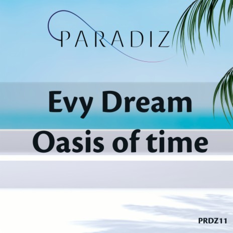 Oasis Of Time (Original Mix)