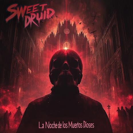 La Noche de los Muertos Dioses | Boomplay Music