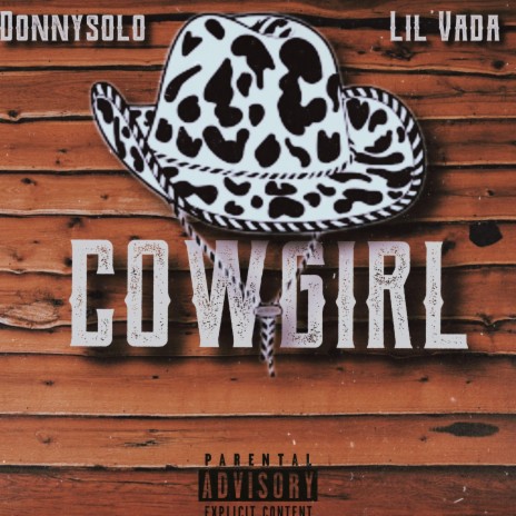 COWGIRL ft. Lil Vada | Boomplay Music