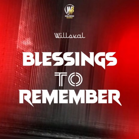 Blessings to Remember | Boomplay Music