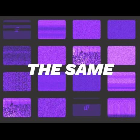 The same | Boomplay Music