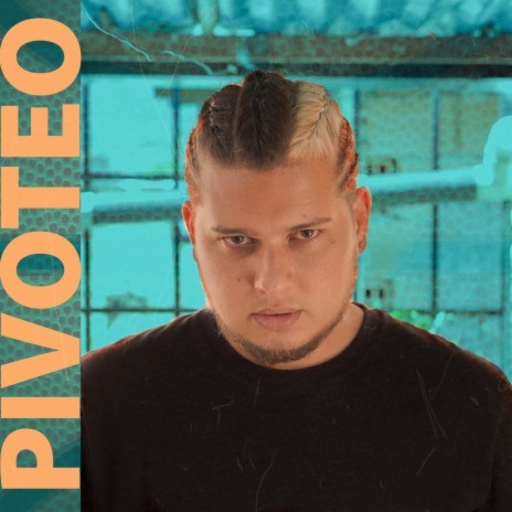Pivoteo | Boomplay Music