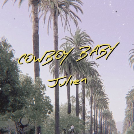 Cowboy Baby | Boomplay Music