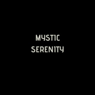 Mystic Serenity