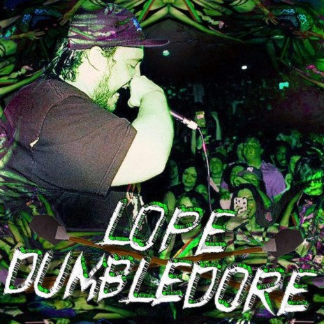 Lope Dumbledore | Boomplay Music