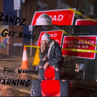 NLE FINAL WARNING (Getbandz Version)