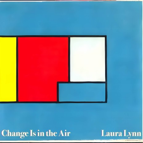 Change Is In The Air ft. Monique Hanson Keeler