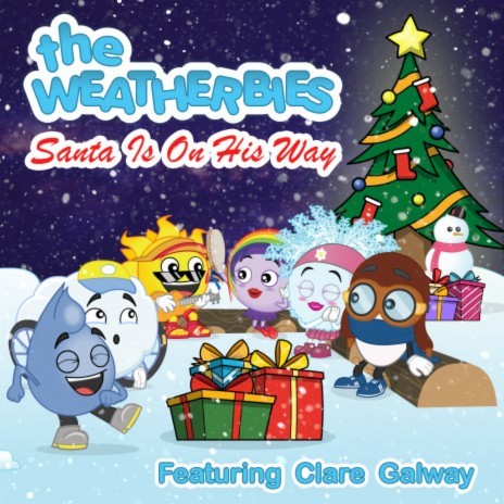 Santa Is On His Way ft. Clare Galway | Boomplay Music