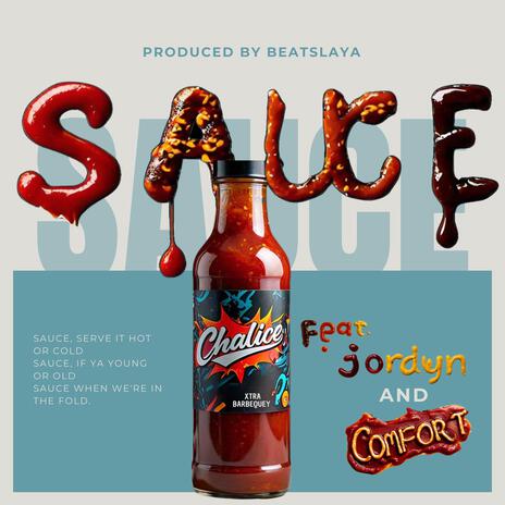 Sauce ft. Beatslaya, Jordyn & Comfort Fedoke | Boomplay Music