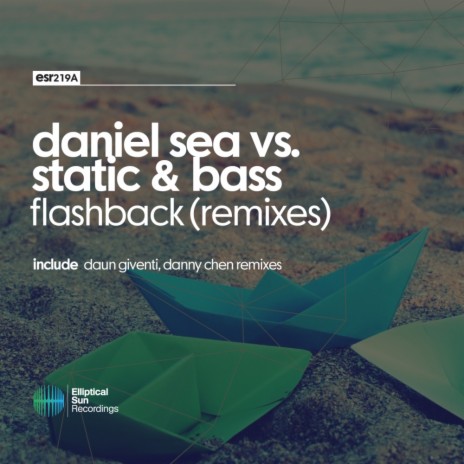 Flashback (Danny Chen Remix) ft. Static & Bass | Boomplay Music