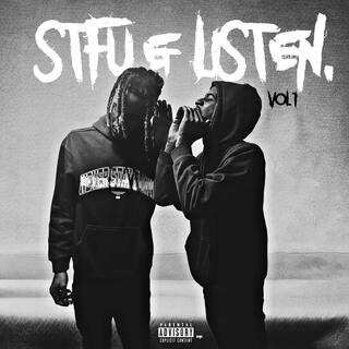 STFU & LISTEN, Vol. 1