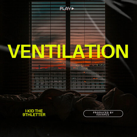 Ventilation | Boomplay Music