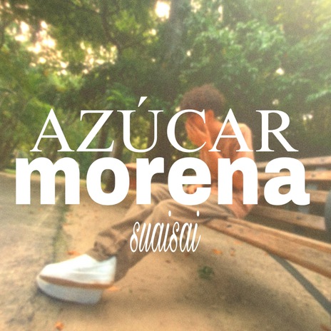 Azúcar Morena | Boomplay Music