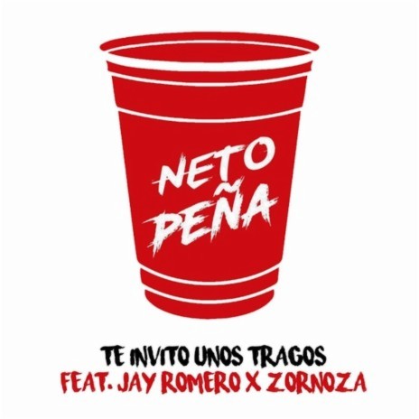 Te Invito Unos Tragos ft. Zornoza & Jay Romero