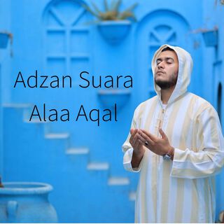 Adzan Suara Alaa Aqal