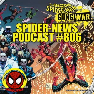 Podcast #806 Spider-News