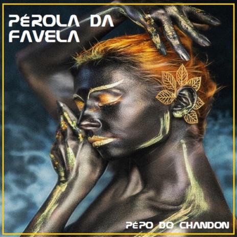 Pérola da Favela