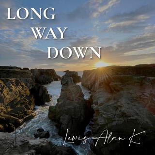 Long Way Down lyrics | Boomplay Music