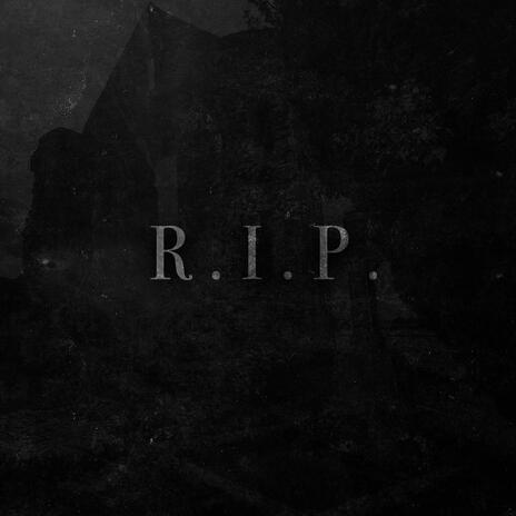 R.I.P. | Boomplay Music