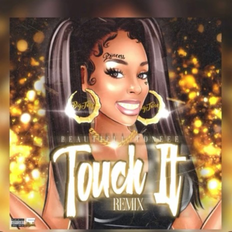 Touch it (Remix) | Boomplay Music