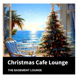 Christmas Cafe Lounge