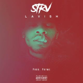 Lavish (Freestyle Version)