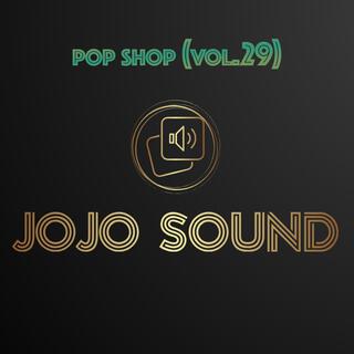 Pop Shop, Vol. 29