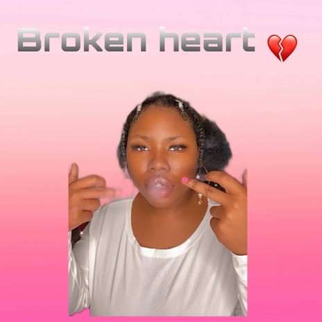 Broken heart | Boomplay Music