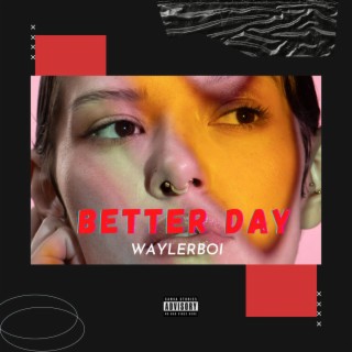 Better Day