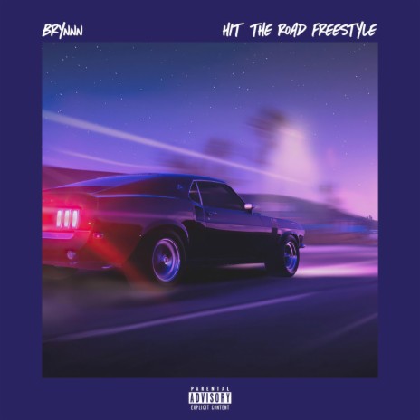 Hit the Road Freestyle | Boomplay Music